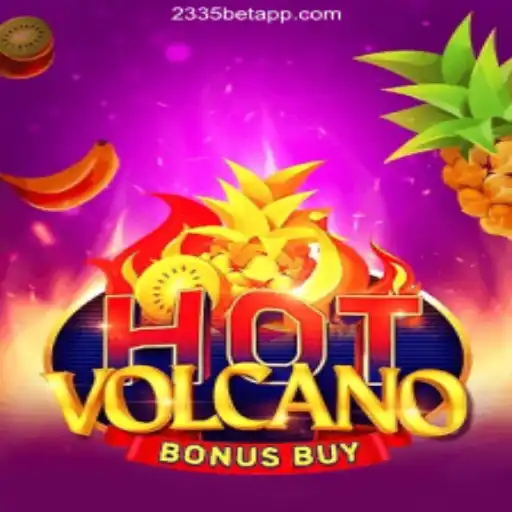 Discover the Thrilling World of HotVolcanoBonusBuy on 2335Bet.com Platform