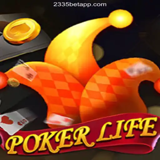 Exploring PokerLife on the 2335Bet.com Platform - Brazil's #1 Online Casino